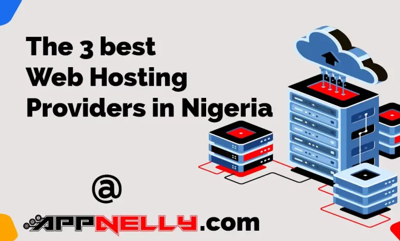 The 3 best Web Hosting Providers in Nigeria featured image