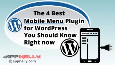 The 4 Best Mobile Menu Plugin for WordPress You Should Know Right now - AppNelly - Appnellyblog - appnelly.com