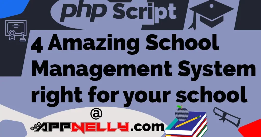 Featured Image of 4 Amazing School Management System right for your school