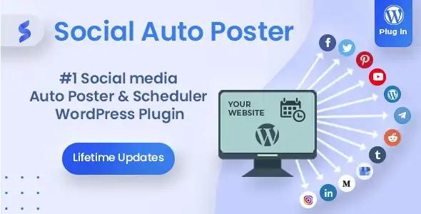 Social Auto Poster - WordPress Scheduler & Marketing Plugin - The Best Social Media Marketing Plugins for WordPress