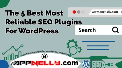 The 5 Best Most Reliable SEO Plugins For WordPress - appnelly - appnelly.com